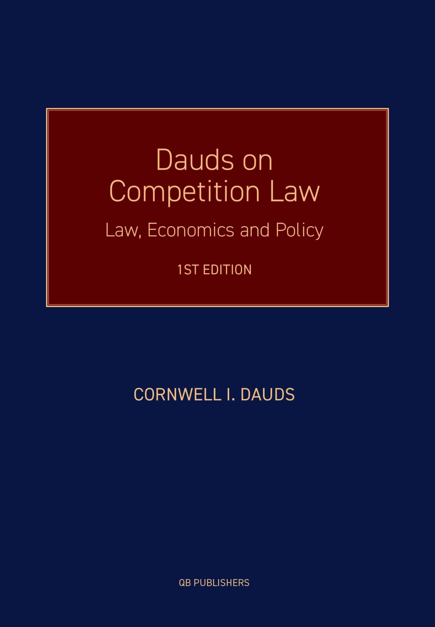 COMPETITION LAW_LAW, ECONOMICS AND POLICY Book cover on competition law Dauds Advisory expertise in antitrust and economics